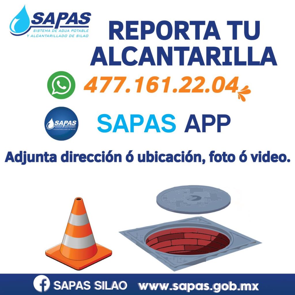 Reporta desperfectos de alcantarilla SAPAS por Whatsapp